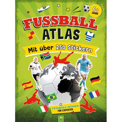 Fußball-Atlas. Mit Über 250 Stickern