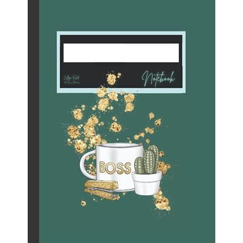 Notebook: Boss Woman Blank College Ruled - 8.5 Inches X 11inches - 110 Pages: College Ruled Older Teen College Student Middle School, High School, ... Notebook, Great Gift (Boss Woman Series)