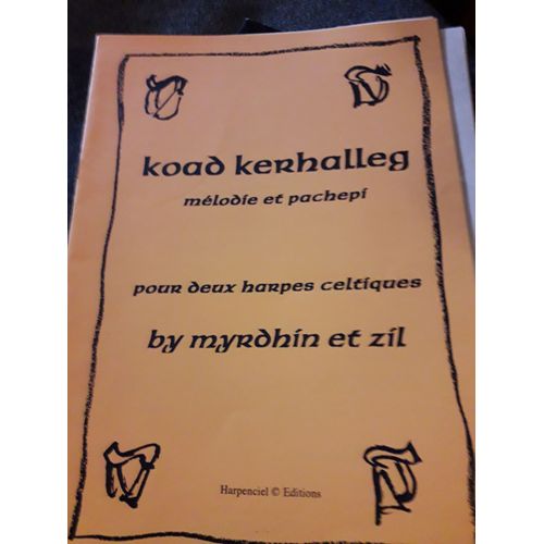 Melodie Et Pachepi Pour 2 Harpes Celtiques Myrdhin Et Zil