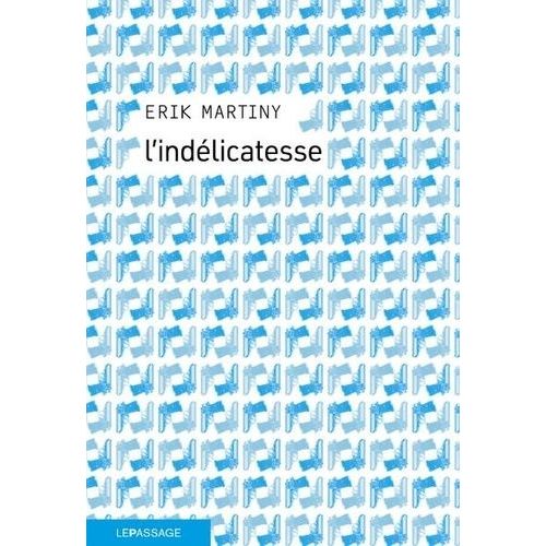 L'indélicatesse