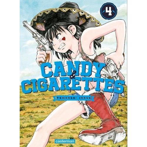 Candy Et Cigarettes - Tome 4