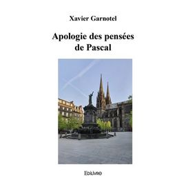 Apologie Des Pensées De Pascal