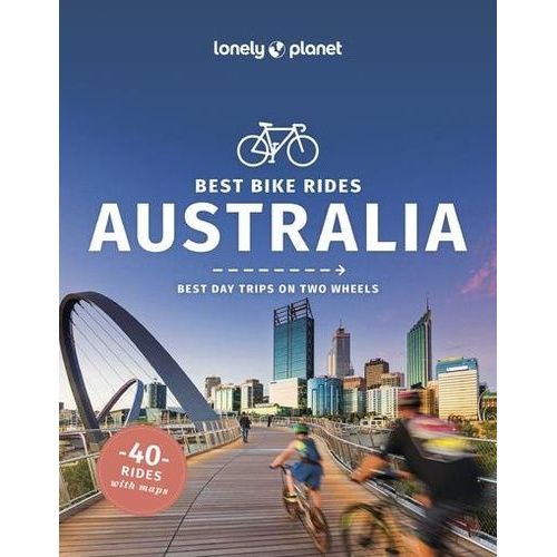 Lonely Planet Best Bike Rides Australia