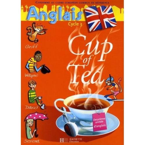 Anglais Cycle 3 Cm1 Cup Of Tea