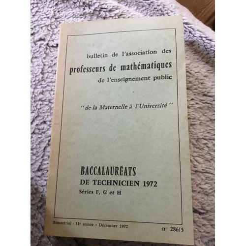 Annales Baccalauréat De Technicien Mathématiques Séries F G H 1972