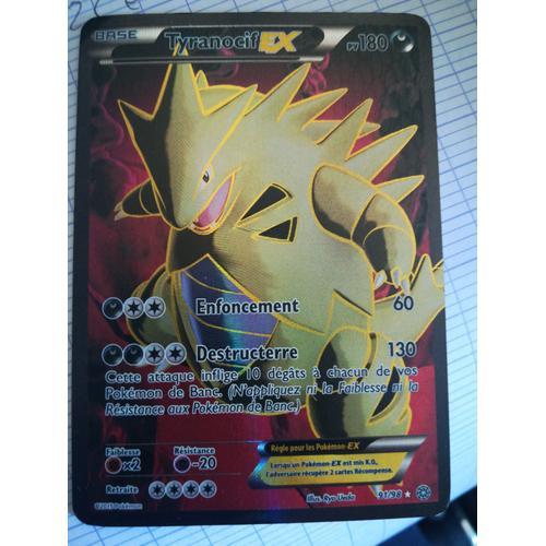 Carte Pokémon Tyranocif Ex Hp 180 Illus 91/98