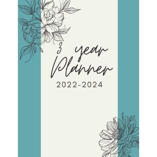 3 Year Planner 2022-2024: Large Sweary 36 Months Calendar 8.5 X 11 Funny Monthly Notebook For Everyone Goals For Small Business Owner Women See It ... For Busy Moms And Academic Middle School