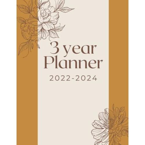 3 Year Planner 2022-2024: Large Sweary 36 Months Calendar 8.5 X 11 Funny Monthly Notebook For Everyone Goals For Small Business Owner Women See It ... For Busy Moms And Academic Middle School