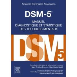 Dsm-5 - Manuel Diagnostique Et Statistique Des Troubles Mentaux