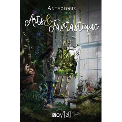 Anthologie Arts Et Fantastique