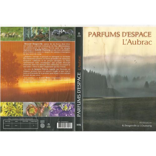 Parfums D'espace L'aubrac De Renaud Dengreville Et Isabelle Chassang, Voix :Jacques Perrin