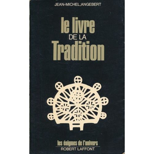 Le Livre De La Tradition