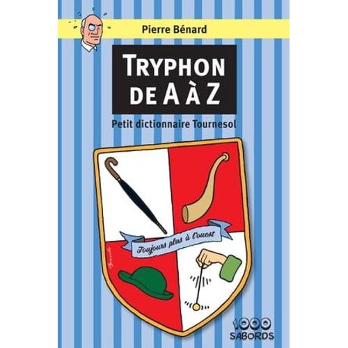 Tryphon De A À Z