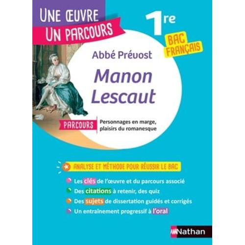 Manon Lescaut - Personnages En Marge, Plaisirs Du Romanesque