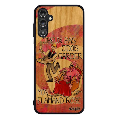 Coque Bois Silicone Je Peux Pas J'dois Garder Mon Flamand Rose Samsung Galaxy A14 4g 5g Cartoon Drole Jpeux Paradis Made In France