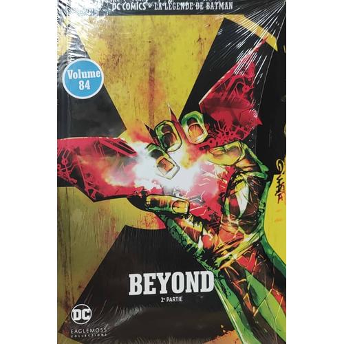 Bd Dc Comics La Légende De Batman Eaglemoss Numéro 84 Beyond Partie 2
