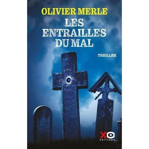 Les Entrailles Du Mal