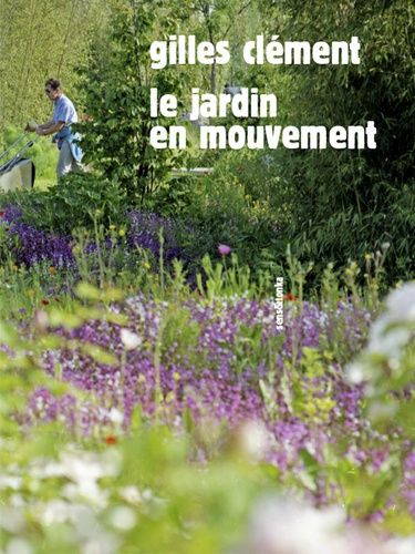 Le Jardin En Mouvement