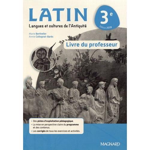 Latin 3e - Livre Du Professeur
