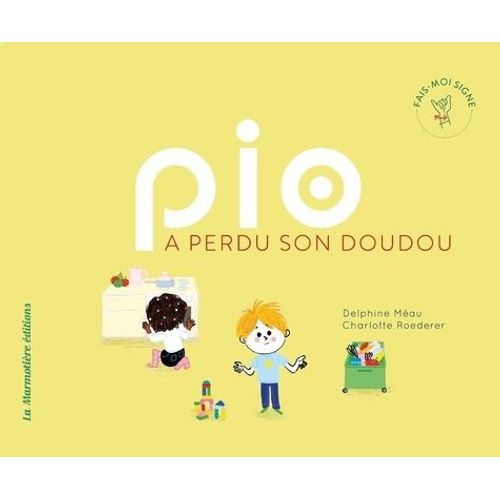 Pio A Perdu Son Doudou