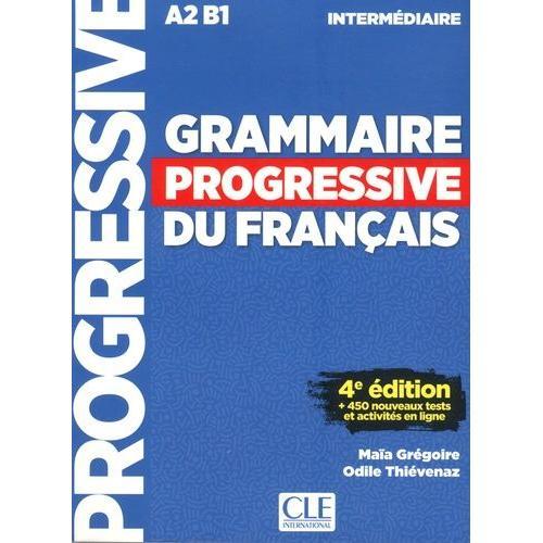 Grammaire Progressive Du Français Intermédiaire A2-B1 - (1 Cd Audio)