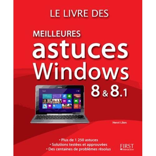 Le Livre Des Meilleures Astuces Windows 8/8.1