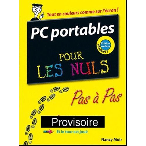 Pc Portables Pour Les Nuls - Pas À Pas