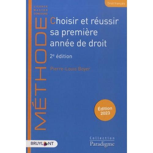 Choisir Et Réussir Sa Première Année De Droit