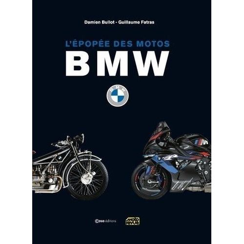 L'épopée Des Motos Bmw