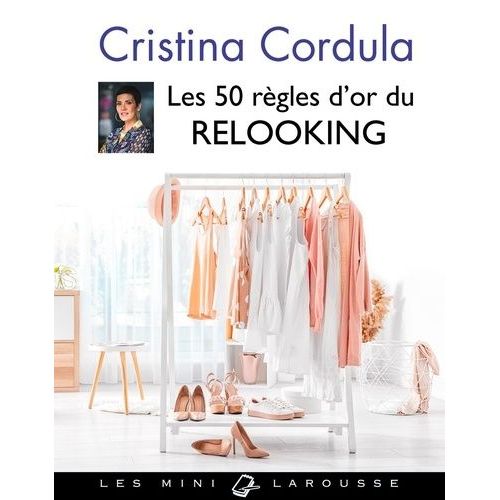 Les 50 Règles D'or Du Relooking