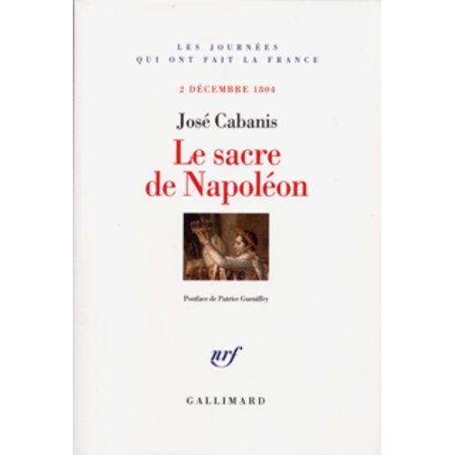 Le Sacre De Napoléon - 2 Décembre 1804