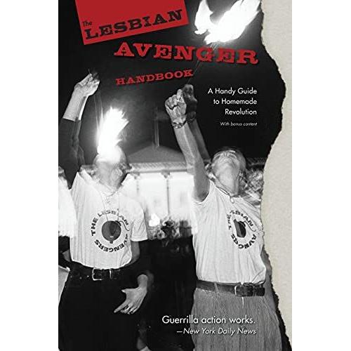 The Lesbian Avenger Handbook