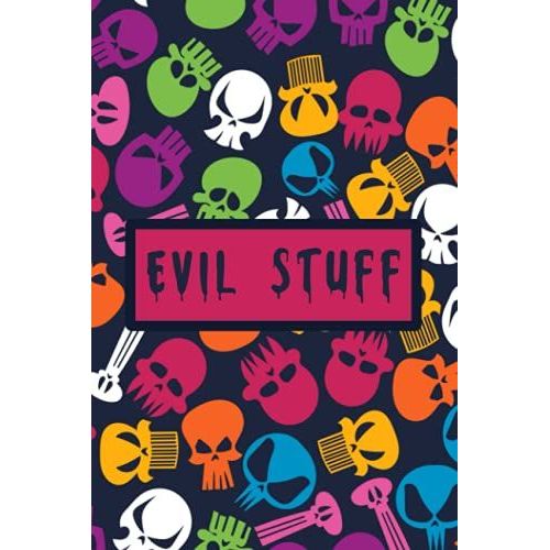 Evil Plans And Stuff: Funny Planners, Stuff Witchy Surprise Notebooks, Women, Men, Coworkers And Friends Office Journal, Journaling Gag Surprise Idea Notebook, 6x9, 120 Lined Pages