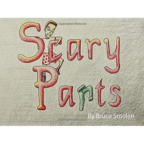 Scary Pants (Charlie's Adventures In Pants)