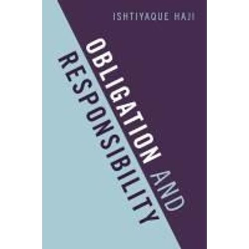 Obligation And Responsibility