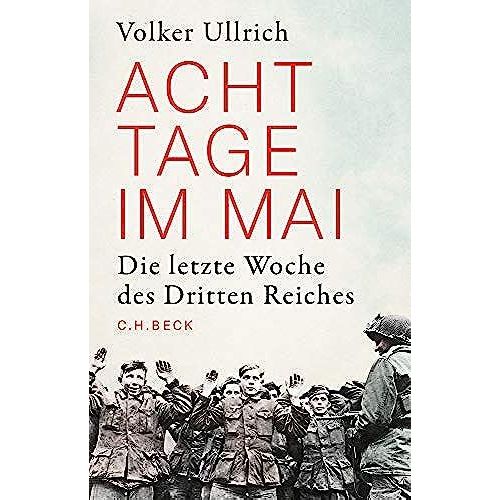 Acht Tage Im Mai