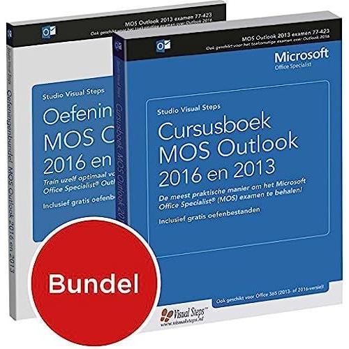 Cursusboek Mos Outlook 2013 En 2016: + Extra Oefeningen