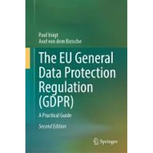 The Eu General Data Protection Regulation (Gdpr)