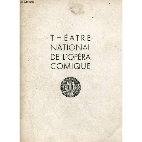 Programme : Théâtre National De L Opéra Comique - Carmen Opéra Comique En 4 Actes - Samedi 3 Août 1957.