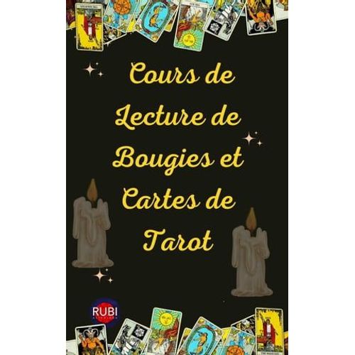 Cours De Lecture De Bougies Et Cartes De Tarot