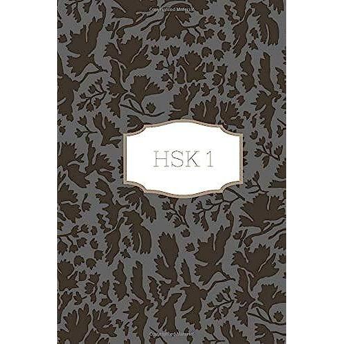 Hsk 1 Notebook: Chinese Characters Notebook For Hsk 1