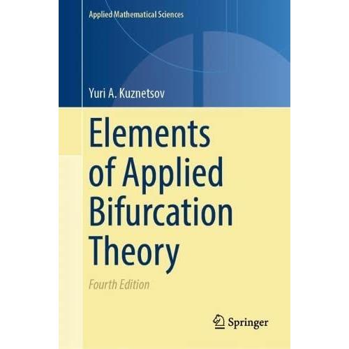 Elements Of Applied Bifurcation Theory