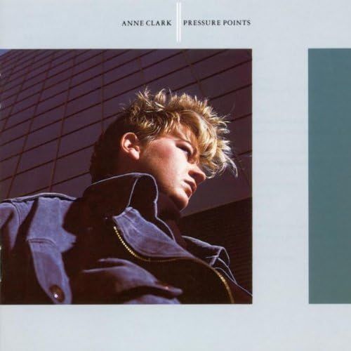 Pressure Points, Anne Clark