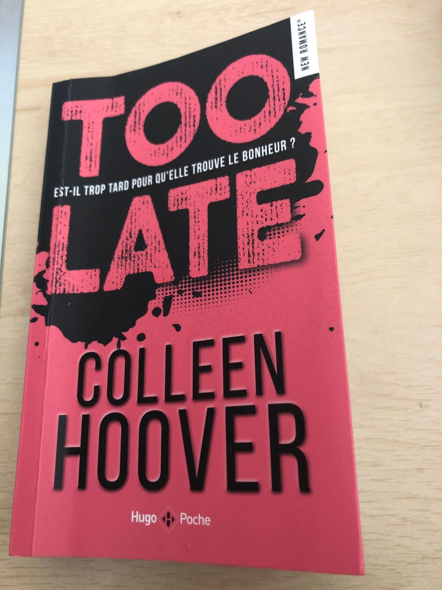 Too late - Colleen Hoover - Librairie L'Armitière