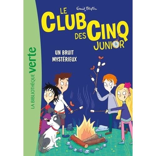 Le Club Des Cinq Junior - Tome 14 - Un Bruit Mystérieux