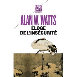 Eloge De L'insécurité
