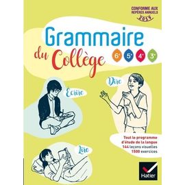 Grammaire Du Collège 6e, 5e, 4e, 3e