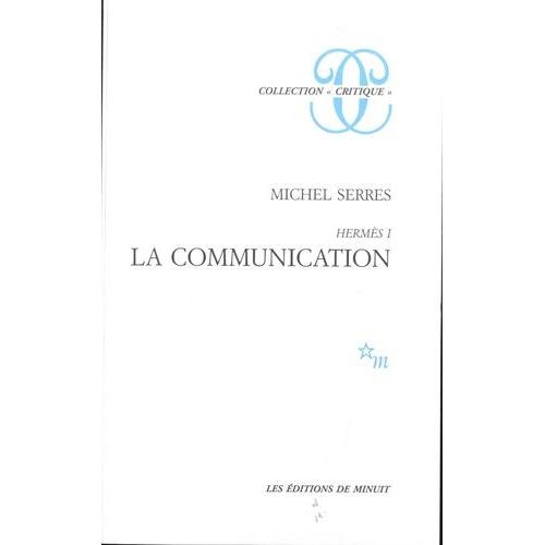 Hermès - Tome 1, La Communication