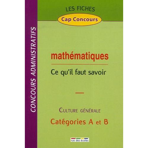 Mathématiques - Ce Qu'il Faut Savoir