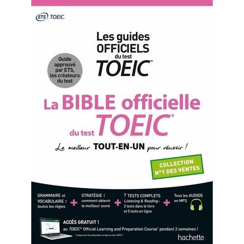 La Bible Officielle Du Toeic - Le Meilleur Tout-En-Un Pour Réussir !